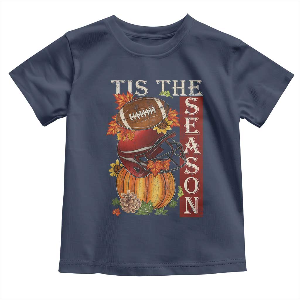 Thanksgiving Tis The Season Toddler T Shirt American Football Pumpkin Fall Season - Wonder Print Shop