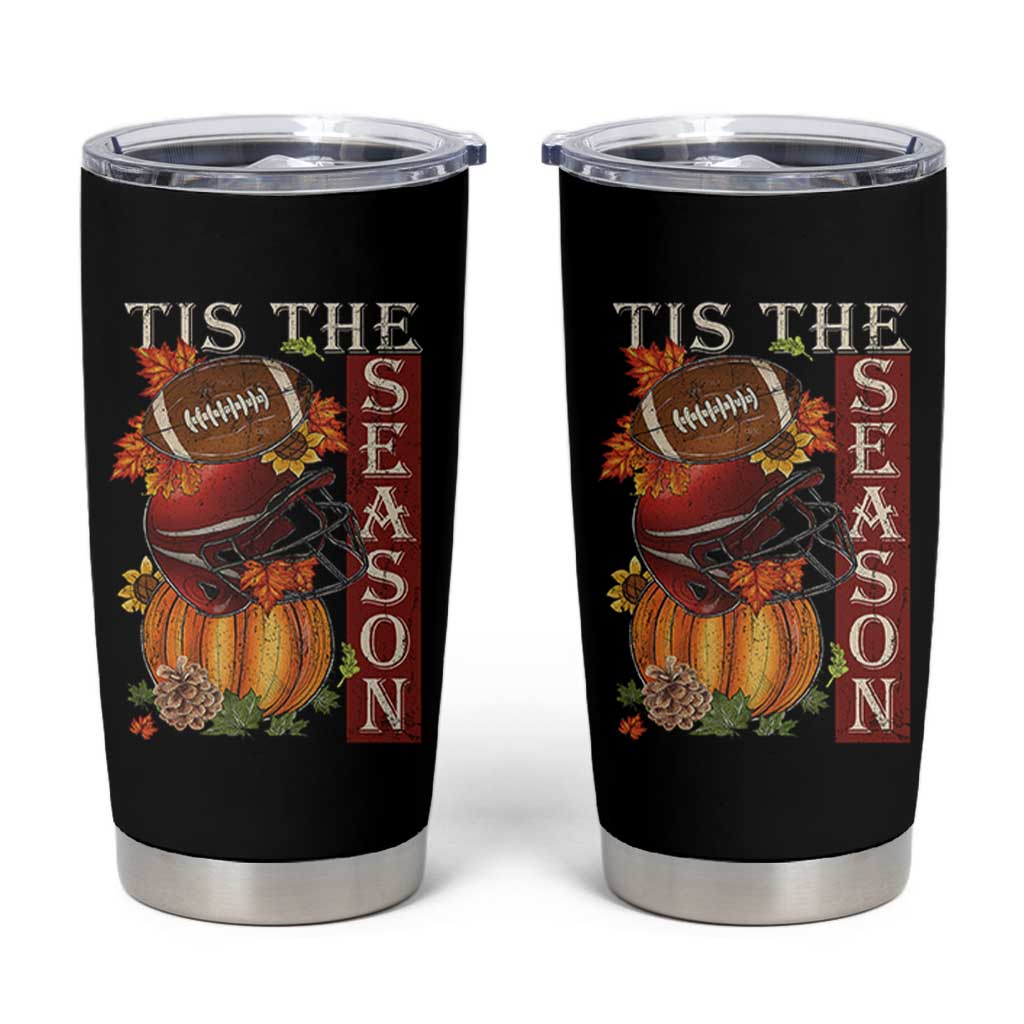 Thanksgiving Tis The Season Tumbler Cup American Football Pumpkin Fall Season - Wonder Print Shop