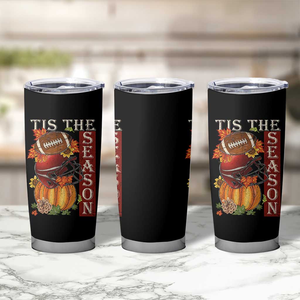 Thanksgiving Tis The Season Tumbler Cup American Football Pumpkin Fall Season - Wonder Print Shop