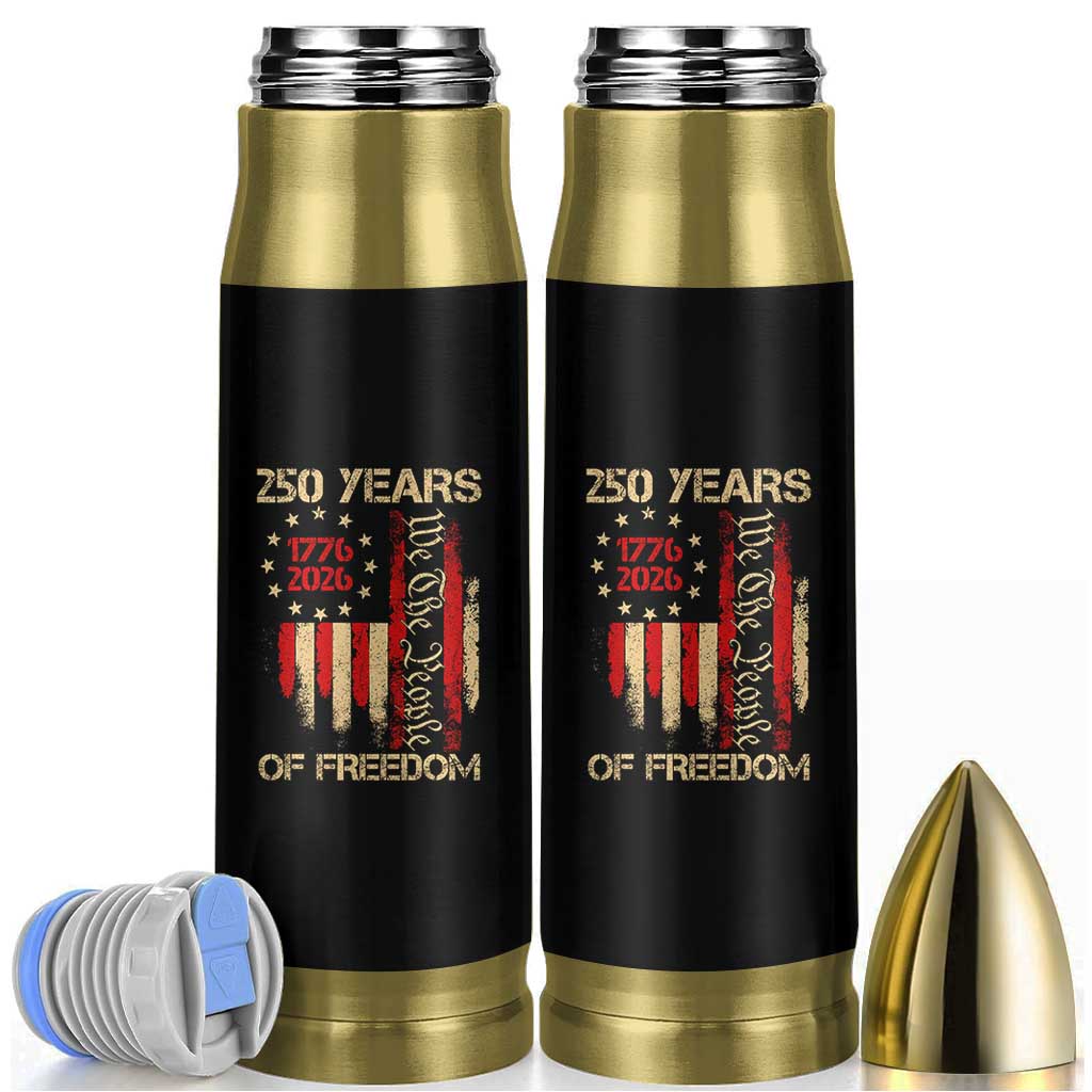 250 Years Of Freedom Bullet Tumbler 250th America Anniversary Independence Day