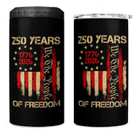 250 Years Of Freedom 4 in 1 Can Cooler Tumbler 250th America Anniversary Independence Day