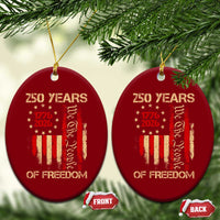 250 Years Of Freedom Ceramic Ornament 250th America Anniversary Independence Day