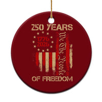 250 Years Of Freedom Ceramic Ornament 250th America Anniversary Independence Day