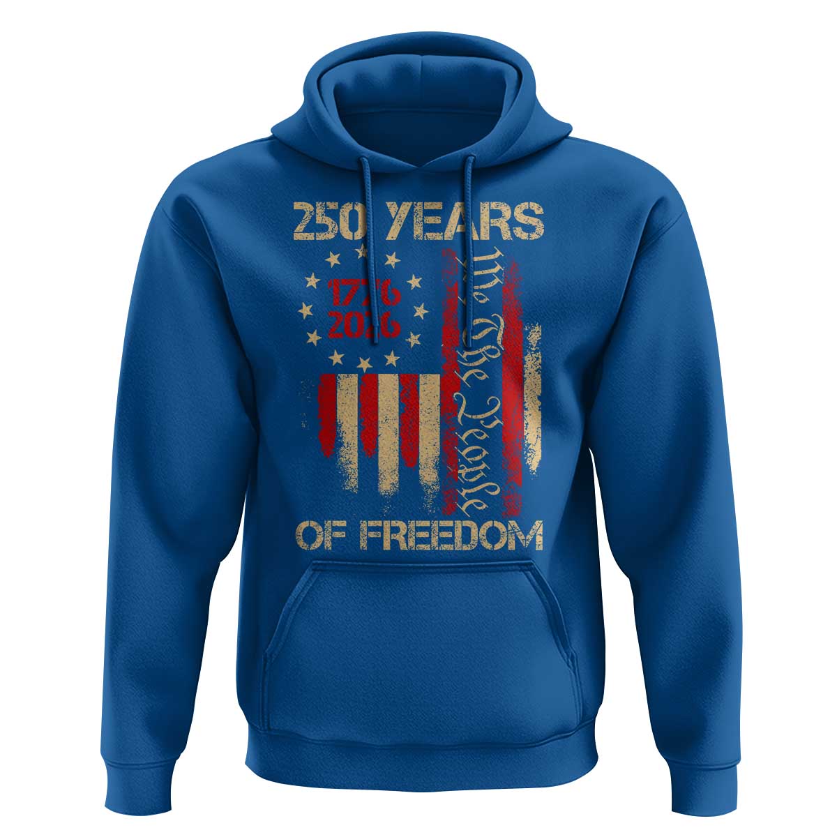250 Years Of Freedom Hoodie 250th America Anniversary Independence Day