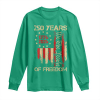 250 Years Of Freedom Long Sleeve Shirt 250th America Anniversary Independence Day