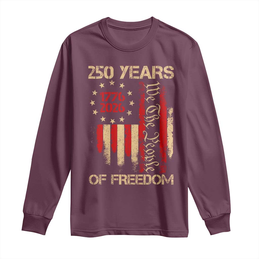 250 Years Of Freedom Long Sleeve Shirt 250th America Anniversary Independence Day