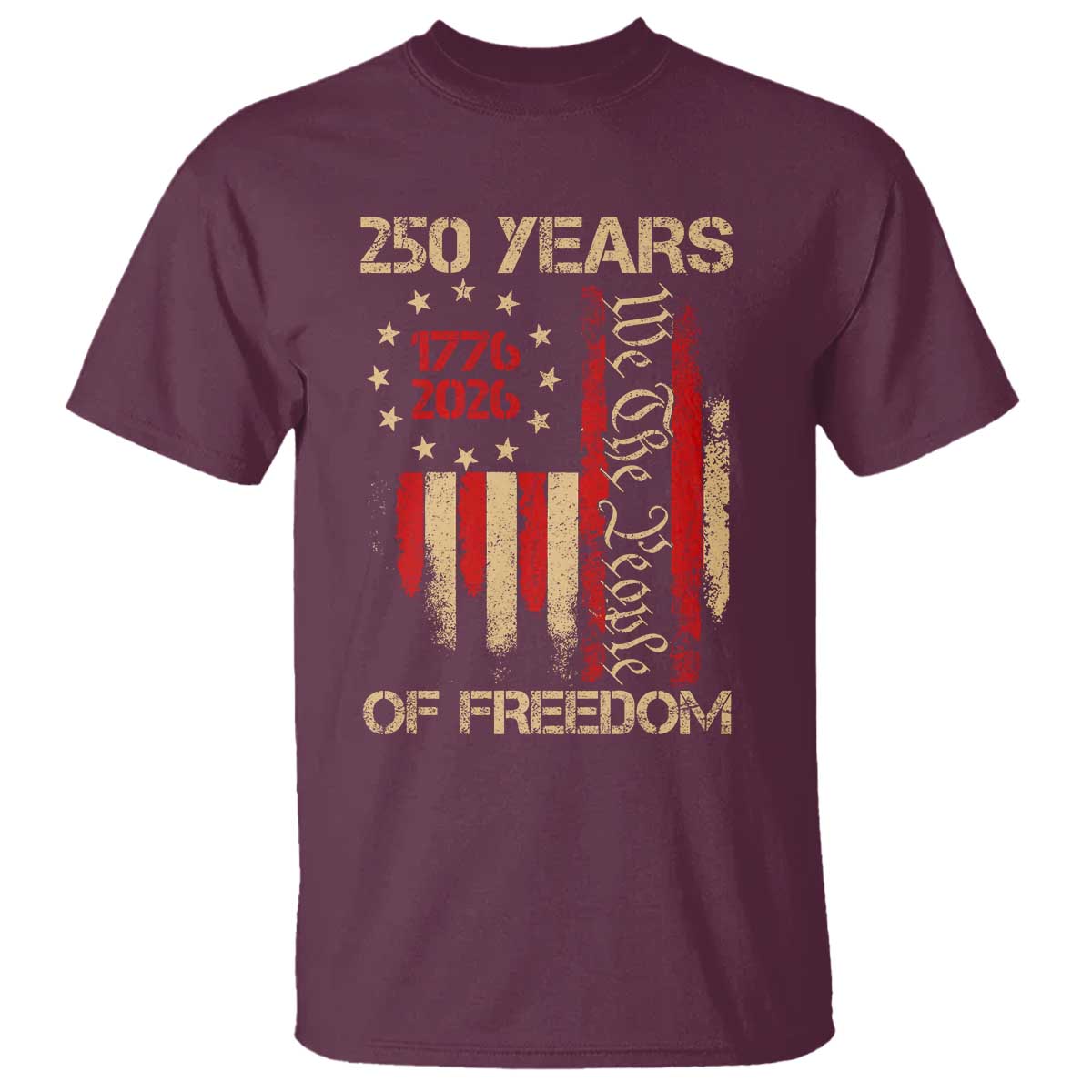 250 Years Of Freedom T Shirt 250th America Anniversary Independence Day