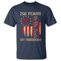 250 Years Of Freedom T Shirt 250th America Anniversary Independence Day
