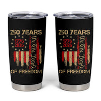 250 Years Of Freedom Tumbler Cup 250th America Anniversary Independence Day