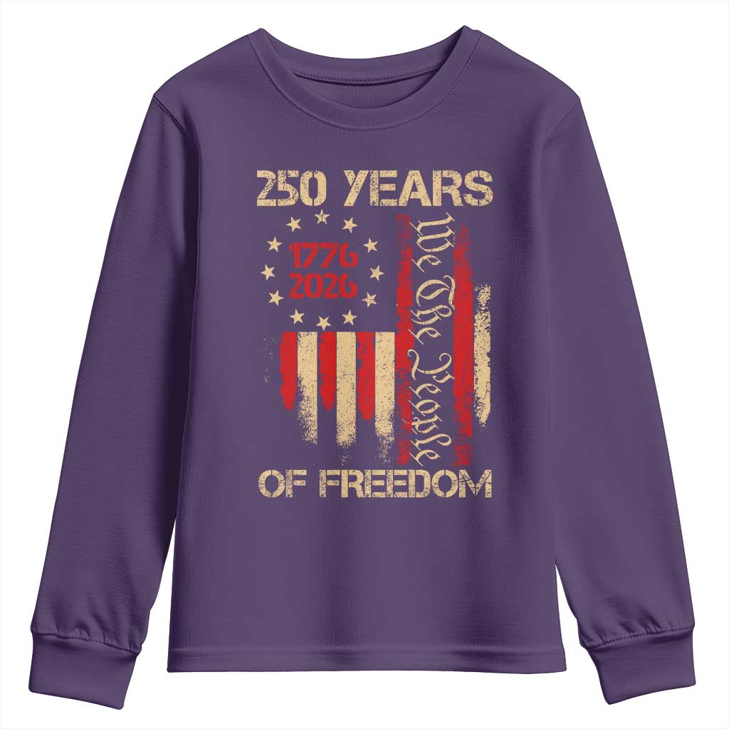 250 Years Of Freedom Youth Sweatshirt 250th America Anniversary Independence Day