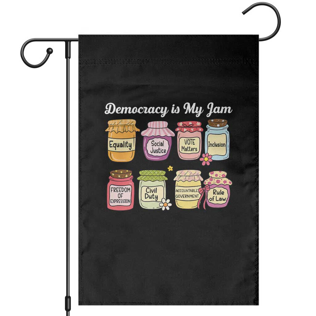 Democracy Is My Jam Garden Flag Social Justice Protest Resist - Wonder Print Shop