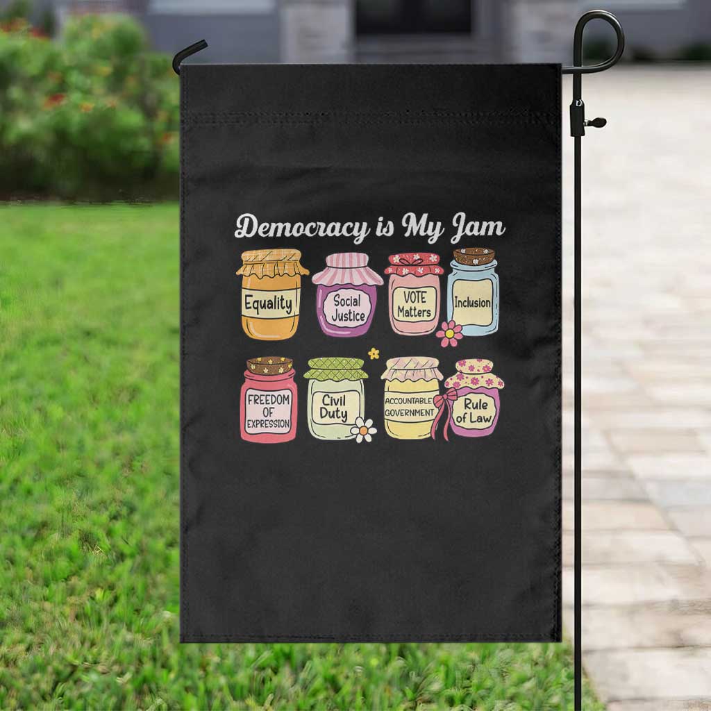 Democracy Is My Jam Garden Flag Social Justice Protest Resist - Wonder Print Shop