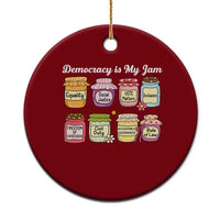 Democracy Is My Jam Ceramic Ornament Social Justice Protest Resist - Wonder Print Shop
