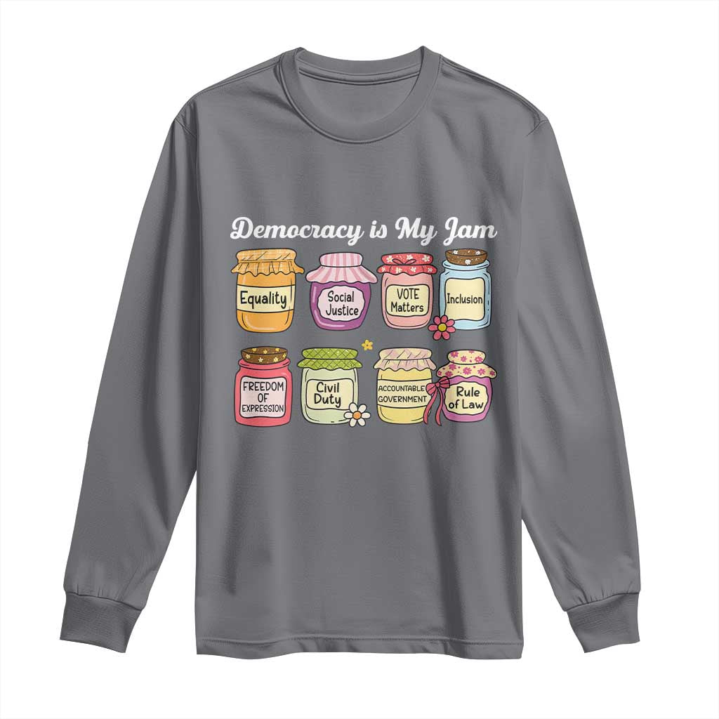 Democracy Is My Jam Long Sleeve Shirt Social Justice Protest Resist - Wonder Print Shop