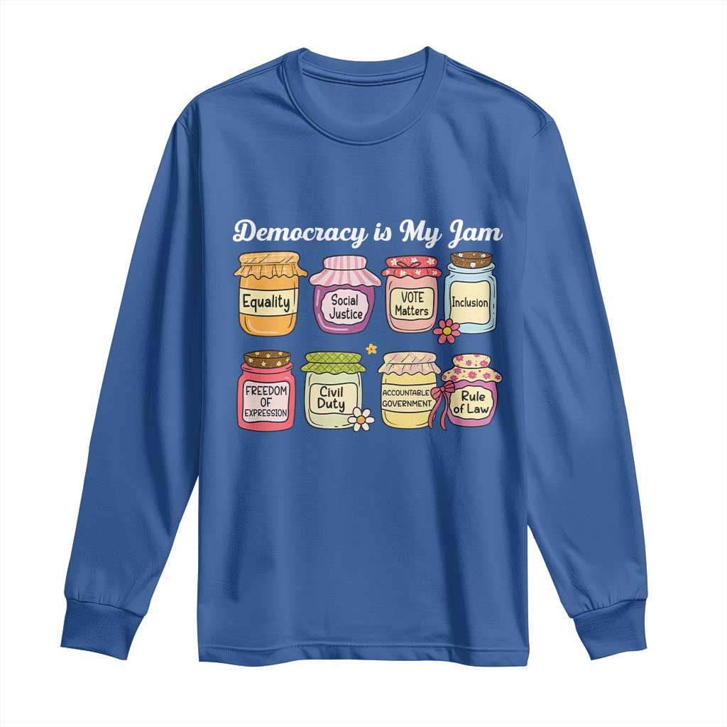 Democracy Is My Jam Long Sleeve Shirt Social Justice Protest Resist - Wonder Print Shop