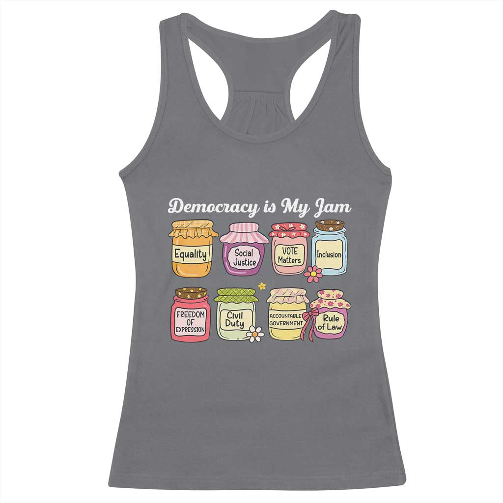 Democracy Is My Jam Racerback Tank Top Social Justice Protest Resist - Wonder Print Shop