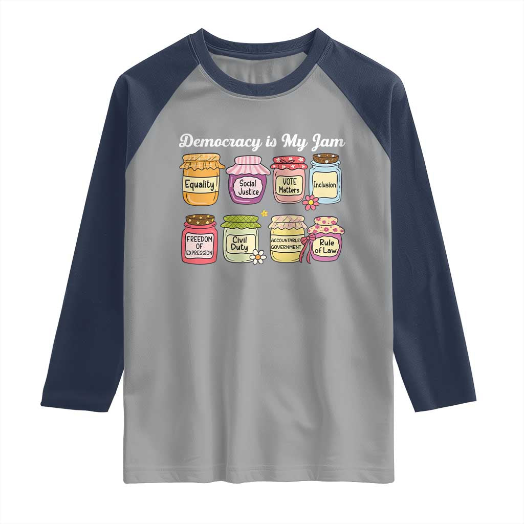 Democracy Is My Jam Raglan Shirt Social Justice Protest Resist - Wonder Print Shop