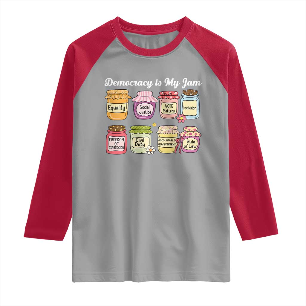 Democracy Is My Jam Raglan Shirt Social Justice Protest Resist - Wonder Print Shop