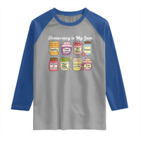 Democracy Is My Jam Raglan Shirt Social Justice Protest Resist - Wonder Print Shop