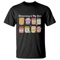 Democracy Is My Jam T Shirt Social Justice Protest Resist - Wonder Print Shop