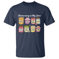 Democracy Is My Jam T Shirt Social Justice Protest Resist - Wonder Print Shop
