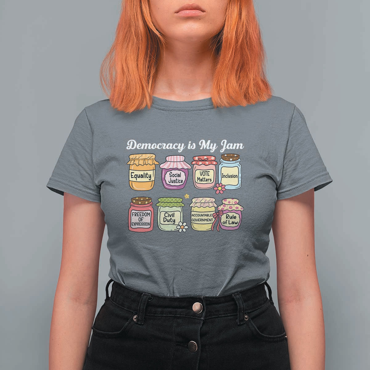 Democracy Is My Jam T Shirt For Women Social Justice Protest Resist - Wonder Print Shop
