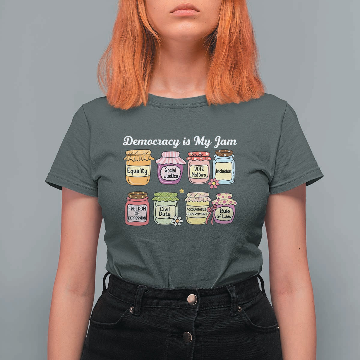 Democracy Is My Jam T Shirt For Women Social Justice Protest Resist - Wonder Print Shop