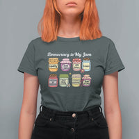 Democracy Is My Jam T Shirt For Women Social Justice Protest Resist - Wonder Print Shop