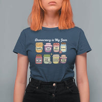 Democracy Is My Jam T Shirt For Women Social Justice Protest Resist - Wonder Print Shop
