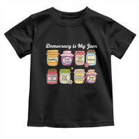 Democracy Is My Jam Toddler T Shirt Social Justice Protest Resist - Wonder Print Shop