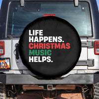 Funny Life Happens Christmas Music Helps Spare Tire Cover Xmas Songs Holiday Season - Wonder Print Shop