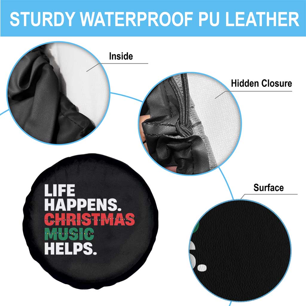 Funny Life Happens Christmas Music Helps Spare Tire Cover Xmas Songs Holiday Season - Wonder Print Shop