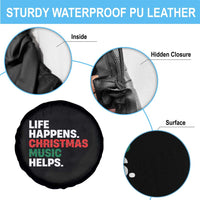 Funny Life Happens Christmas Music Helps Spare Tire Cover Xmas Songs Holiday Season - Wonder Print Shop