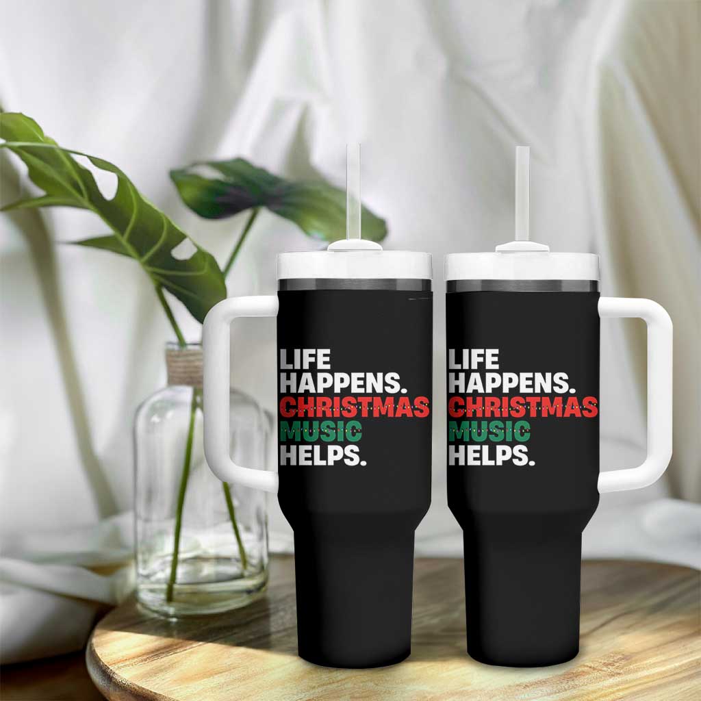 Funny Life Happens Christmas Music Helps Tumbler With Handle Xmas Songs Holiday Season - Wonder Print Shop