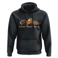 Funny Political Fall Season Hoodie Football Dessert Turkey Thanksgiving - Wonder Print Shop
