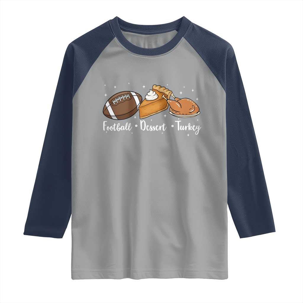 Funny Political Fall Season Raglan Shirt Football Dessert Turkey Thanksgiving - Wonder Print Shop