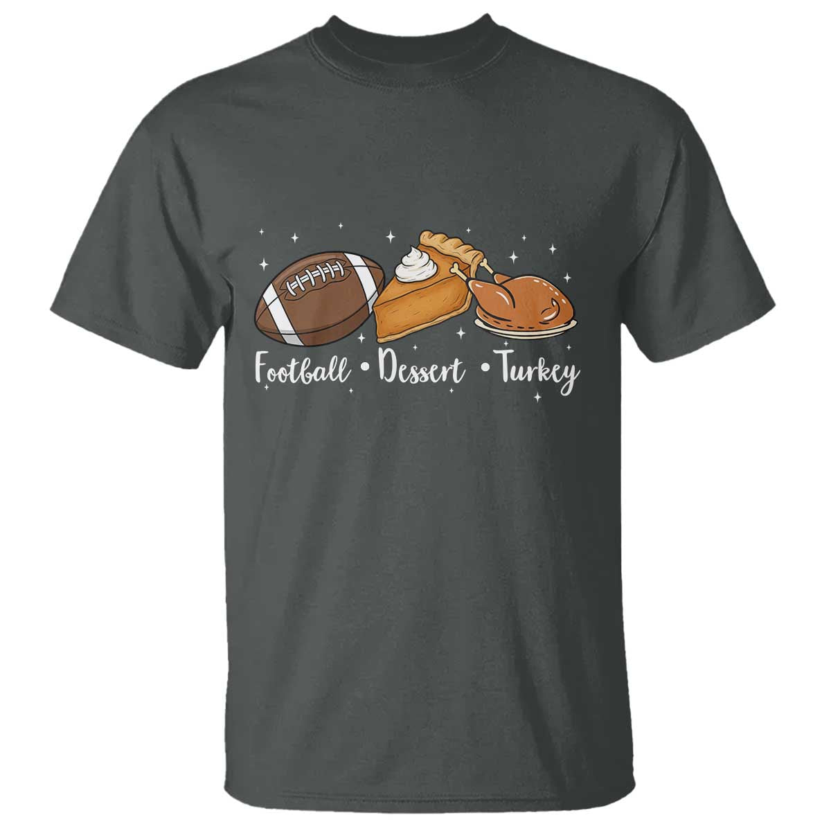 Funny Political Fall Season T Shirt Football Dessert Turkey Thanksgiving - Wonder Print Shop