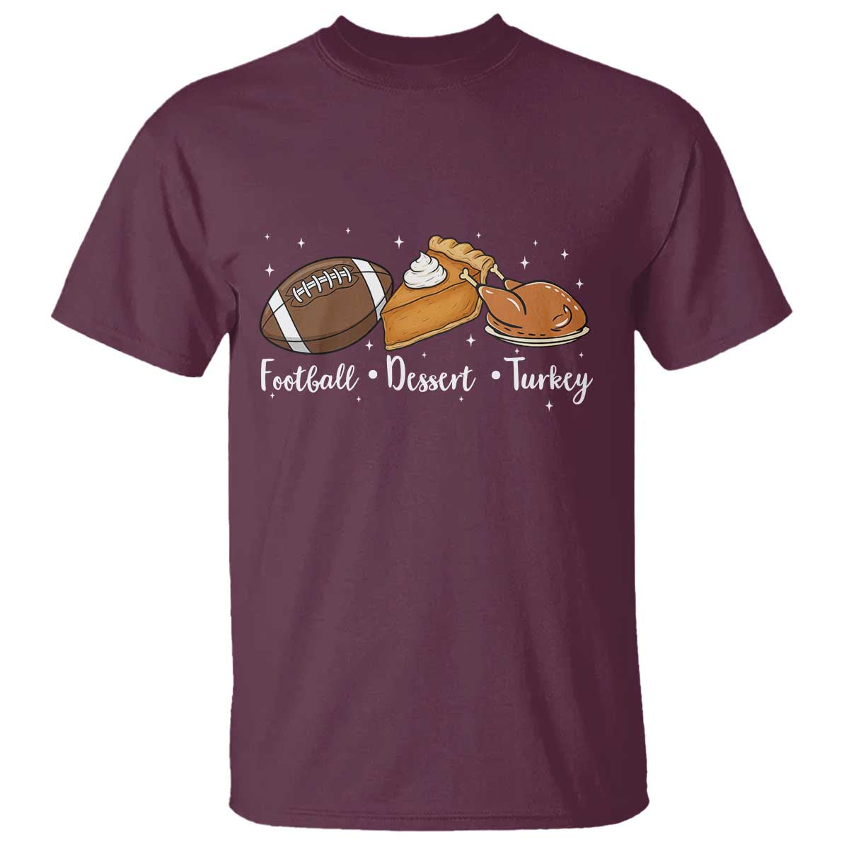 Funny Political Fall Season T Shirt Football Dessert Turkey Thanksgiving - Wonder Print Shop
