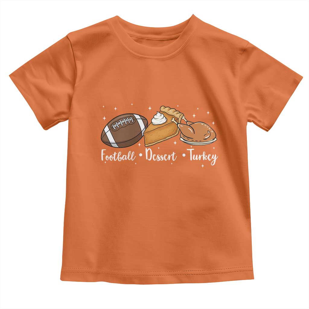 Funny Political Fall Season Toddler T Shirt Football Dessert Turkey Thanksgiving - Wonder Print Shop