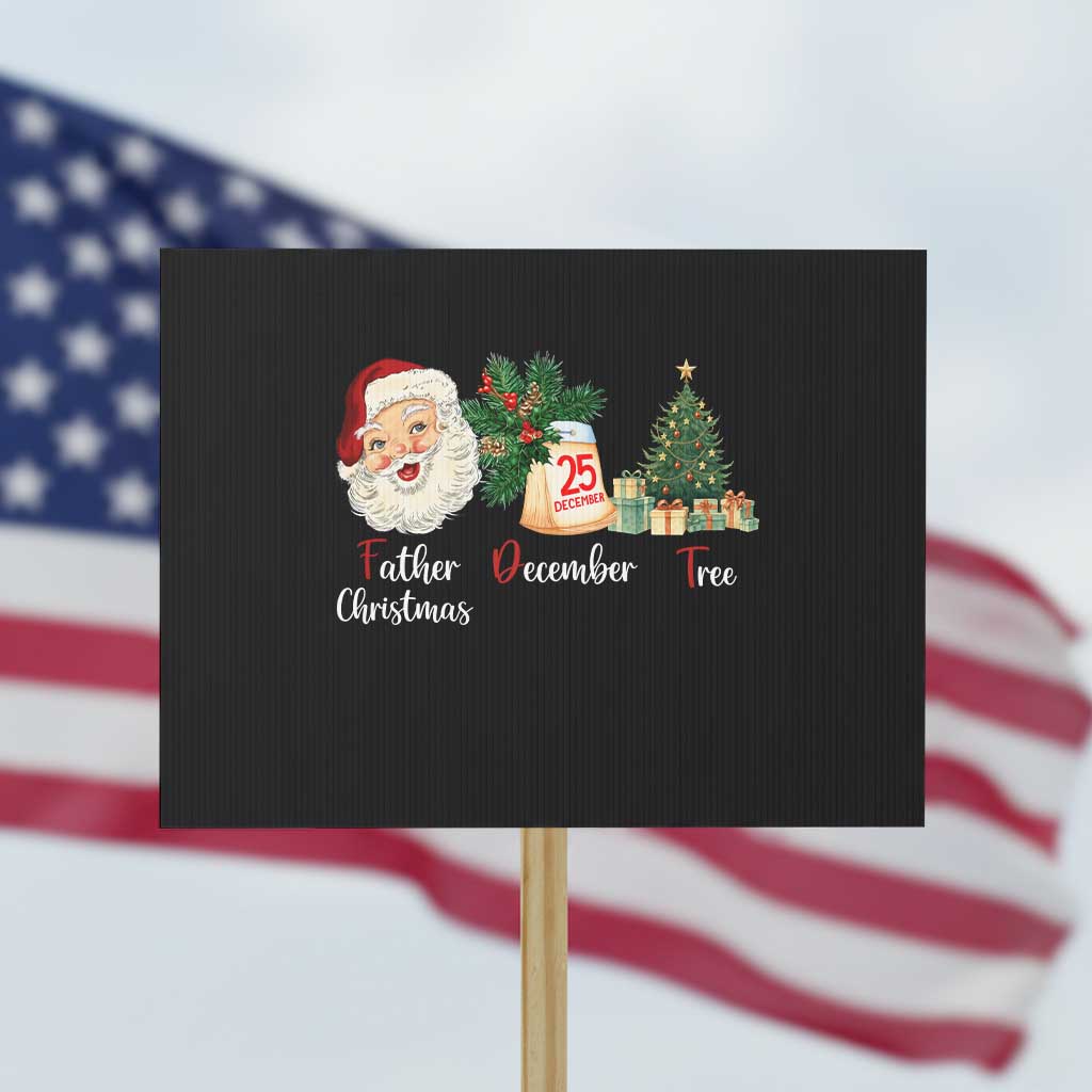 Funny Political Christmas Protest Sign Father Christmas December Tree - Wonder Print Shop