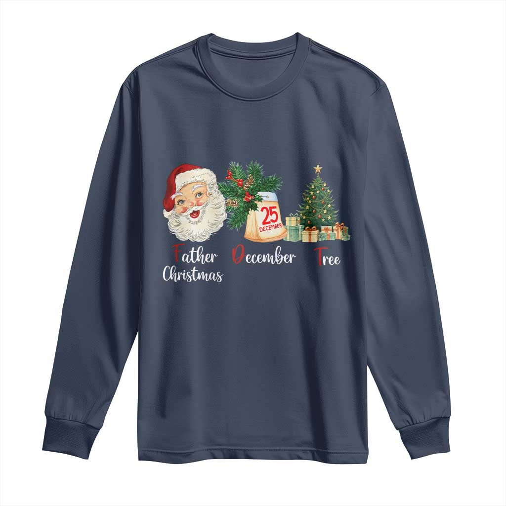 Funny Political Christmas Long Sleeve Shirt Father Christmas December Tree - Wonder Print Shop