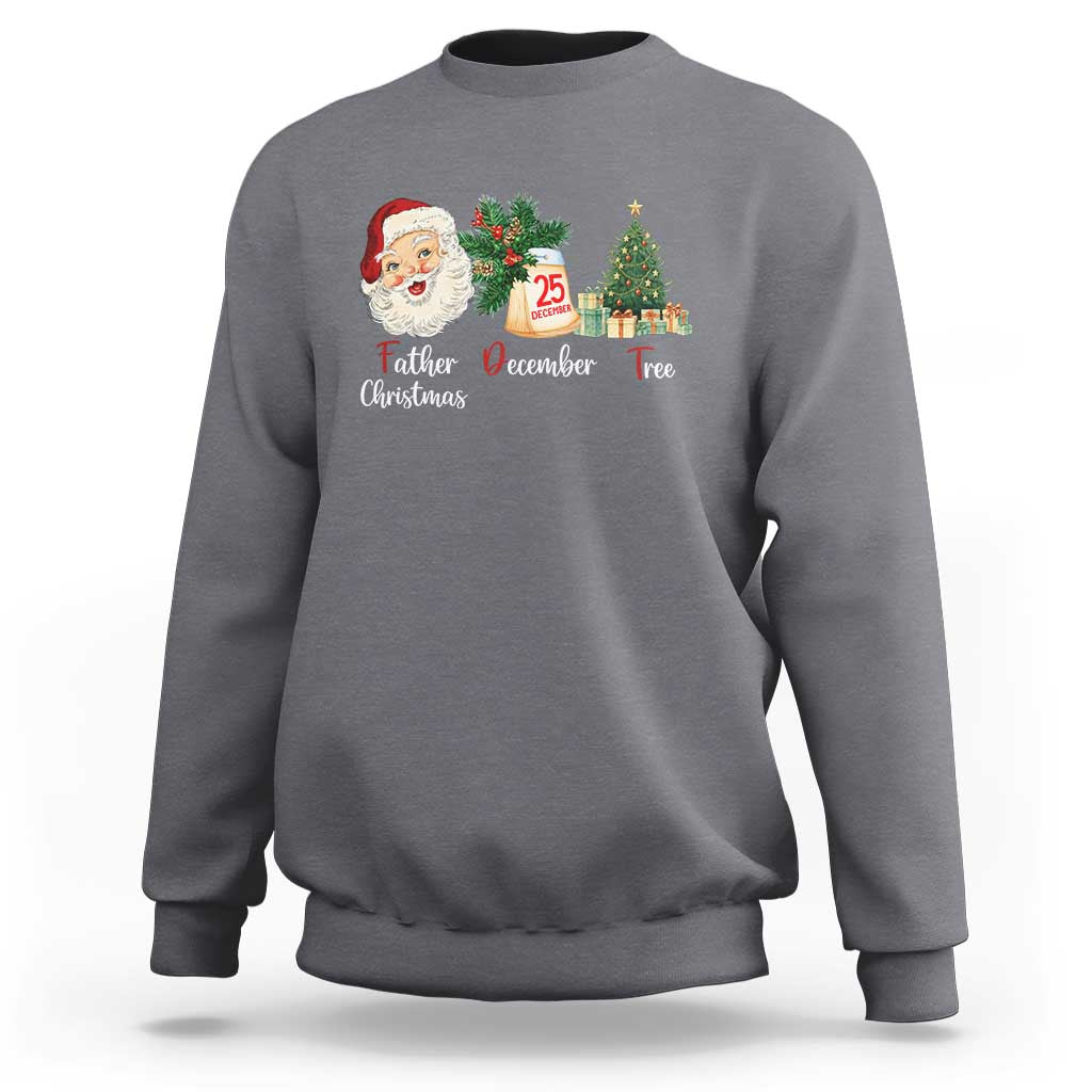 Funny Political Christmas Sweatshirt Father Christmas December Tree - Wonder Print Shop