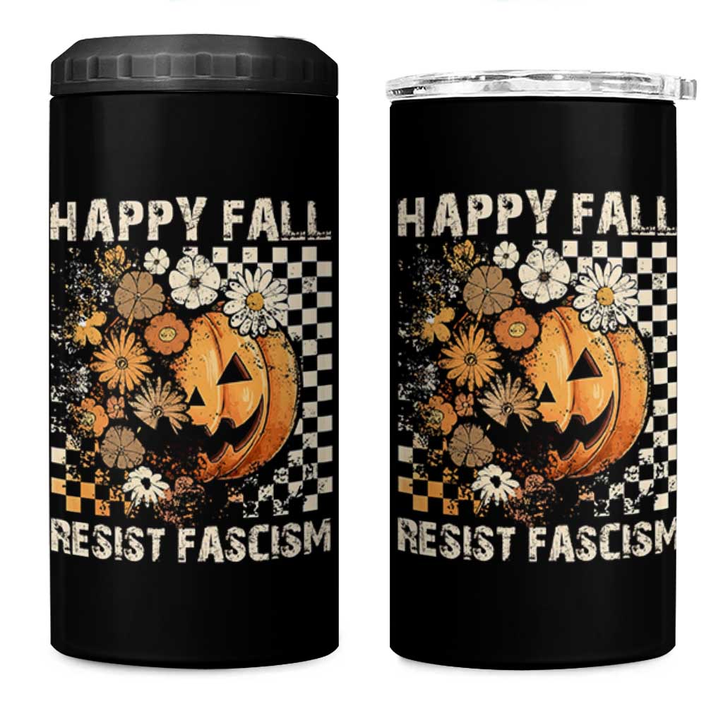 Happy Fall Resist Fascism 4 in 1 Can Cooler Tumbler Halloween Fall Pumpkin - Wonder Print Shop
