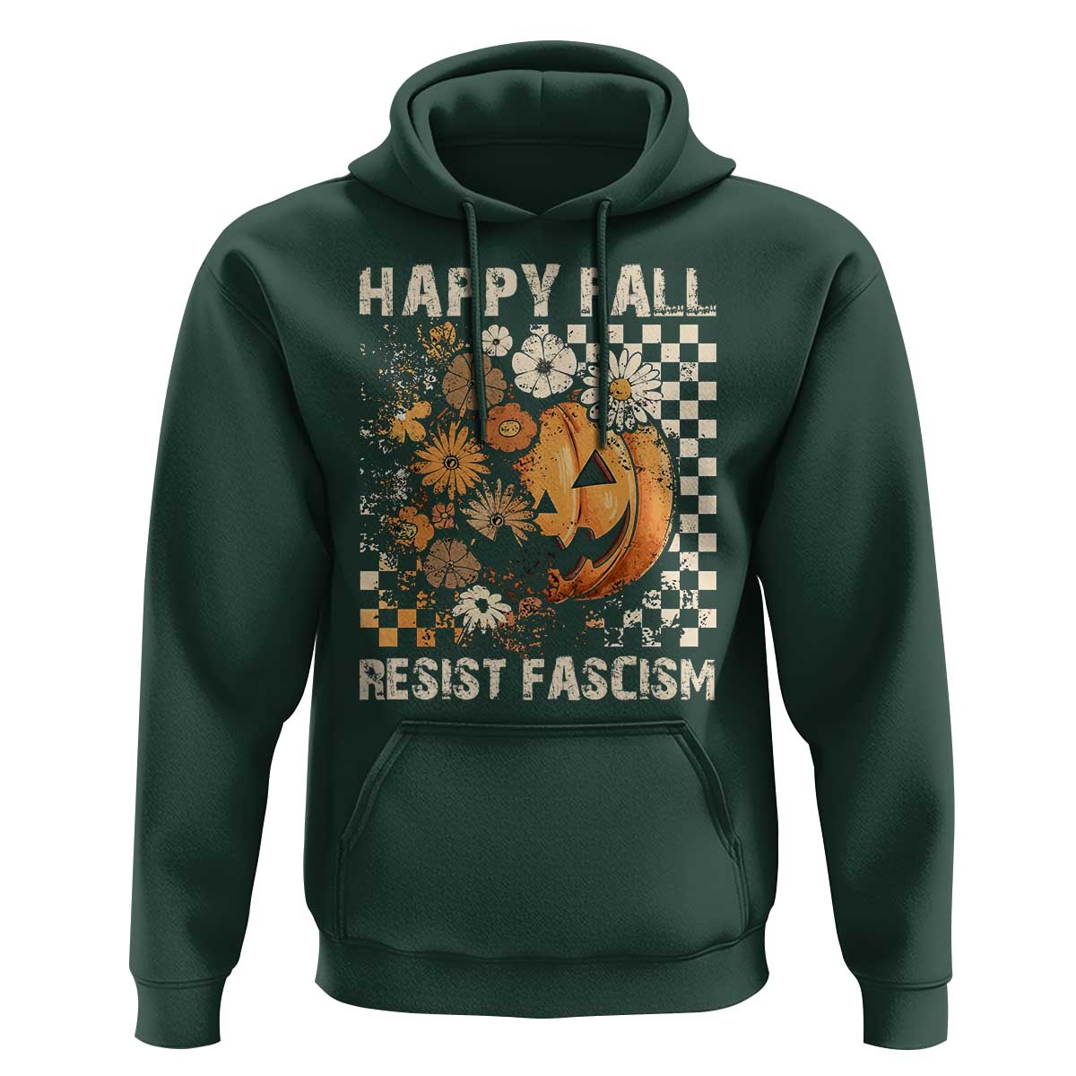 Happy Fall Resist Fascism Hoodie Halloween Fall Pumpkin - Wonder Print Shop