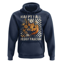 Happy Fall Resist Fascism Hoodie Halloween Fall Pumpkin - Wonder Print Shop