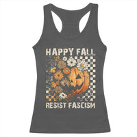 Happy Fall Resist Fascism Racerback Tank Top Halloween Fall Pumpkin - Wonder Print Shop