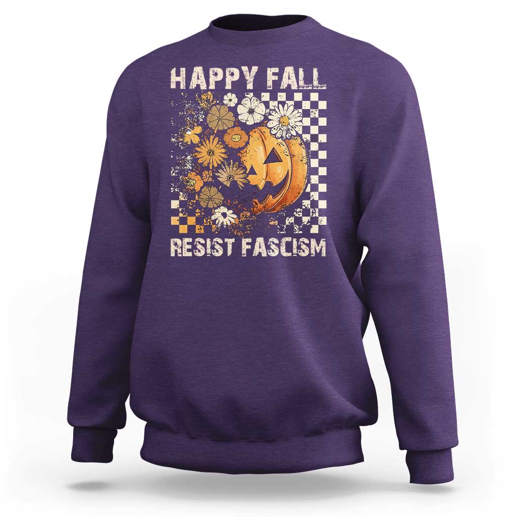 Happy Fall Resist Fascism Sweatshirt Halloween Fall Pumpkin - Wonder Print Shop