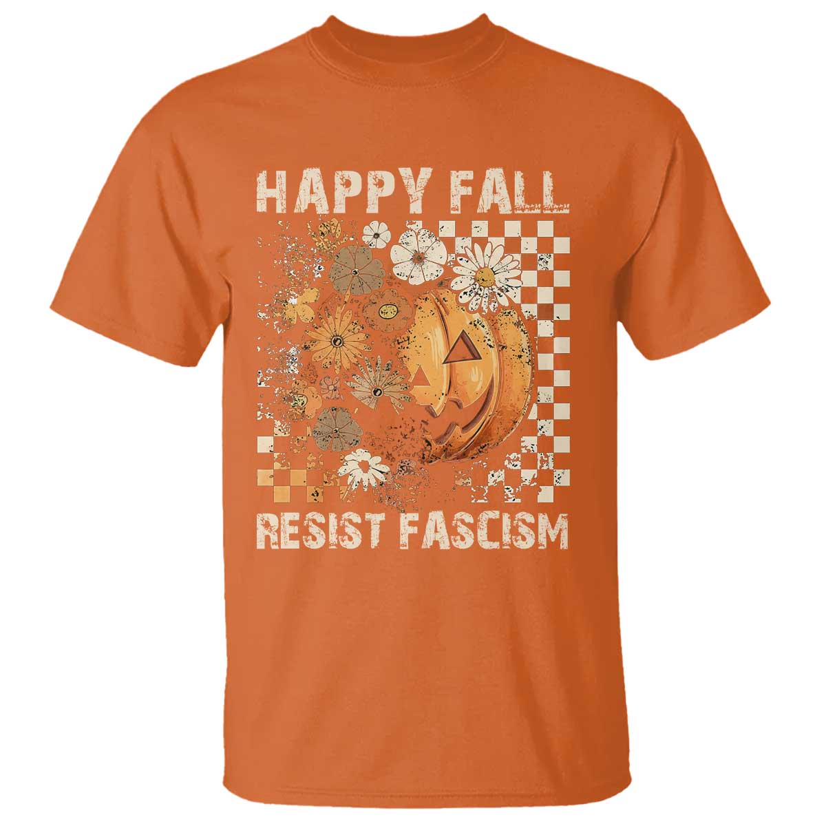 Happy Fall Resist Fascism T Shirt Halloween Fall Pumpkin - Wonder Print Shop