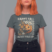 Happy Fall Resist Fascism T Shirt For Women Halloween Fall Pumpkin - Wonder Print Shop