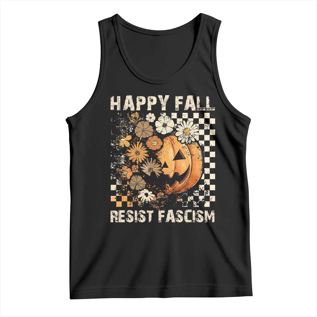 Happy Fall Resist Fascism Tank Top Halloween Fall Pumpkin - Wonder Print Shop